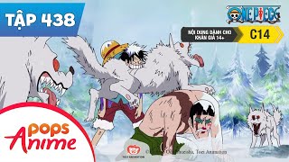 One Piece Tập 438 - Thiên Đường Trong Địa Ngục. Impel Down Tầng 5.5 - Đảo Hải Tặc