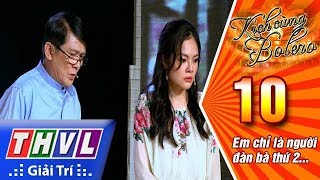 THVL | Kịch cùng Bolero Mùa 2 - Tập 10: Người đàn bà dự bị - Bảo Châu