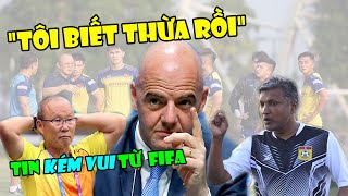 Tin bóng đá VN 27/11:HLV U22 Lào tuyên bố S.Ố.C - Việt Nam đón tin kém vui từ FIFA