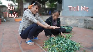 Hưng Vlog - 101 Màn Ảo Thuật Troll Mẹ Bà Tân Vlog | Prank Mom