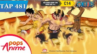 One Piece Tập 481 - Ace Được Cứu Thoát! Râu Trắng Ra Mệnh Lệnh Thuyền Trưởng Cuối Cùng - Đảo Hải Tặc
