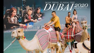 [Tập 22] Ngọc Trinh - Khắc Tiệp chơi lớn mặc bikini cưỡi lạc đà trên biển, ăn tối trên không ở Dubai