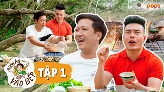 #1 Thánh livestream Dương Lâm về quê Trường Giang trổ tài "xin cá" | Muốn Ăn Phải Lăn Vào Bếp Mùa 2
