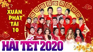 HÀI TẾT 2020 | XUÂN PHÁT TÀI 10 FULL | GẶP NHAU CUỐI  NĂM | Hoài Linh, Trường Giang, Xuân Hinh