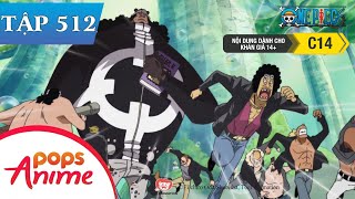 One Piece Tập 512 - Gửi Đến Các Đồng Đội. Tin Tức Chấn Động Được Lan Truyền! - Đảo Hải Tặc
