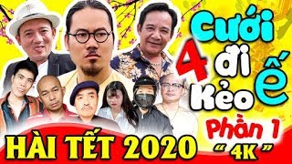 Hài Tết 2020 | CƯỚI ĐI KẺO Ế 4 - Tập 1| Phim Hài Tết Mới Nhất 2020 | Vượng Râu,Chiến Thắng,Quang Tèo