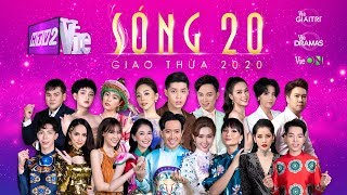 Sóng 20 - Chương trình giải trí đặc biệt đêm Giao thừa 2020 quy tụ hơn 100 nghệ sĩ hàng đầu Việt Nam