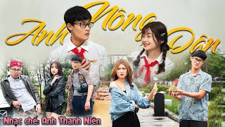 [Nhạc Chế] Anh Nông Dân – Anh Thanh Niên HuyR | Khánh Dandy, Tùng Lúu, Uyên Dâuu  - Parody  Huhi Tv