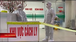 Truyền hình VOA 7/3/20: Việt Nam xác nhận ca nhiễm COVID-19 mới ở Hà Nội