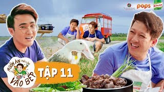 #11 Trường Giang, Huỳnh Lập "núp lùm" nấu vịt giữa đồng không mông quạnh | Muốn Ăn Phải Lăn Vào Bếp