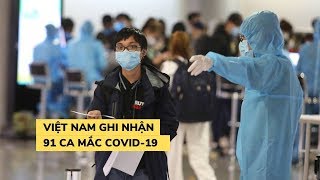 Thêm 4 người nhiễm virus corona, Việt Nam có 91 bệnh nhân Covid-19