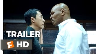 Ip Man 3 Official Teaser Trailer #1 (2015) - Donnie Yen, Mike Tyson Action Movie HD