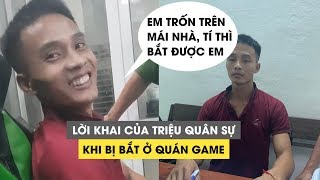 Lời khai của Triệu Quân Sự khi bị bắt lúc đang chơi game ở Quảng Nam