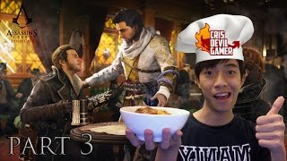 Assassin Creed Syndicate part 3 - Món bánh canh mới của CrisDevilGamer