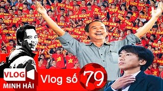 Vlog Minh Hải 79: Theo BẦU ĐỨC hay ủng hộ MIURA?